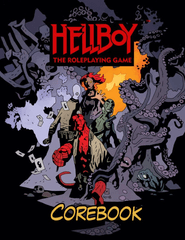 Hellboy - The Roleplaying Game (ETA: 2023 Q2)
